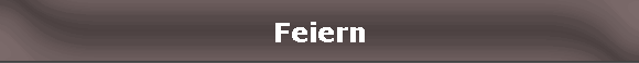 Feiern